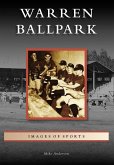 Warren Ballpark (eBook, ePUB)