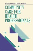Community Care for Health Professionals (eBook, ePUB)