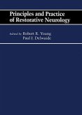 Principles and Practice of Restorative Neurology (eBook, ePUB)