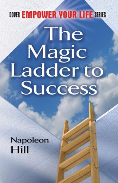 The Magic Ladder to Success (eBook, ePUB) - Hill, Napoleon