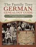 The Family Tree German Genealogy Guide (eBook, ePUB)