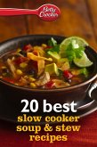 20 Best Slow Cooker Soup & Stew Recipes (eBook, ePUB)