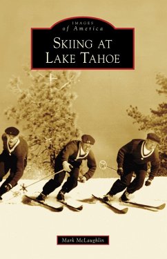 Cover Skiing at Lake Tahoe (eBook, ePUB)