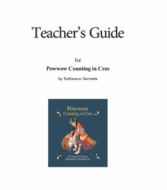 Teacher's Guide for Powwow Counting in Cree (eBook, PDF) - Vermette, Katherena