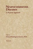 Neurocutaneous Diseases (eBook, ePUB)