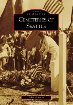 Cemeteries of Seattle (eBook, ePUB) - Shannon, Robin