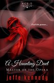 Master of the Opera, Act 5: A Haunting Duet (eBook, ePUB)