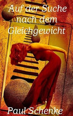 Auf der Suche nach dem Gleichgewicht (eBook, ePUB) Cover Auf der Suche nach dem Gleichgewicht (eBook, ePUB)