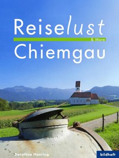 Cover Reiselust & More - Chiemgau (eBook, ePUB)