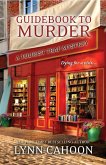 Guidebook to Murder: (eBook, ePUB) Guidebook to Murder: (eBook, ePUB)