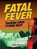 Fatal Fever (eBook, ePUB)