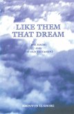 Like Them That Dream (eBook, ePUB)