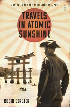 Travels in Atomic Sunshine (eBook, ePUB) - Gerster, Robin