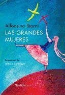 Las grandes mujeres - Storni, Alfonsina