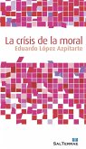 La crisis de la moral