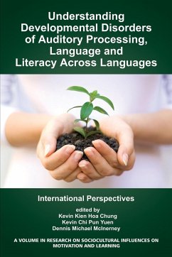 Understanding Developmental Disorders of Auditory Processing, Language and Literacy Across Languages