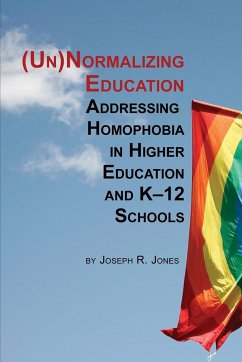 Unnormalizing Education - Jones, Joseph R.