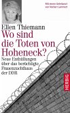 Wo sind die Toten von Hoheneck? (eBook, ePUB)