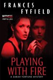 Playing With Fire (eBook, ePUB)