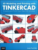 3D Modeling and Printing with Tinkercad (eBook, ePUB)