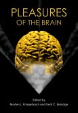 Pleasures of the Brain (eBook, PDF)