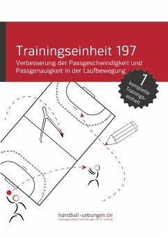 Verbesserung der Passgeschwindigkeit und Passgenauigkeit in der Laufbewegung (TE 197) (eBook, PDF) - Madinger, Jörg