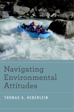 Navigating Environmental Attitudes (eBook, PDF) - Heberlein, Thomas A.
