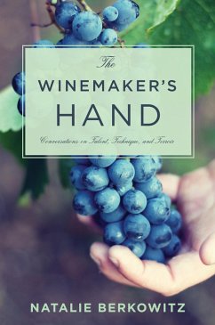 The Winemaker's Hand (eBook, ePUB) - Berkowitz, Natalie