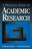 A Practical Guide to Academic Research (eBook, ePUB)