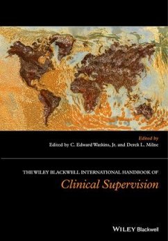 The Wiley International Handbook of Clinical Supervision (eBook, ePUB)