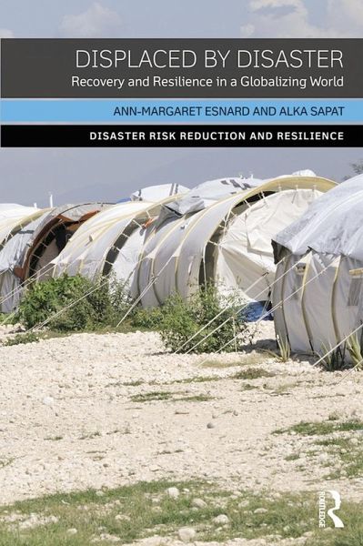 Displaced by Disaster (eBook, PDF) Displaced by Disaster (eBook, PDF)