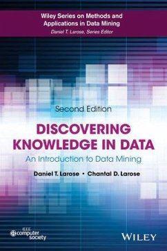 Discovering Knowledge in Data (eBook, ePUB) - Larose, Daniel T.; Larose, Chantal D.