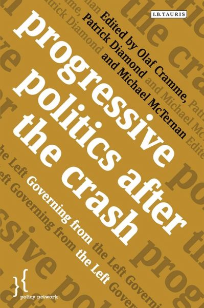 Progressive Politics after the Crash (eBook, ePUB) Progressive Politics after the Crash (eBook, ePUB)