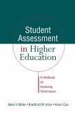 Student Assessment in Higher Education (eBook, PDF)