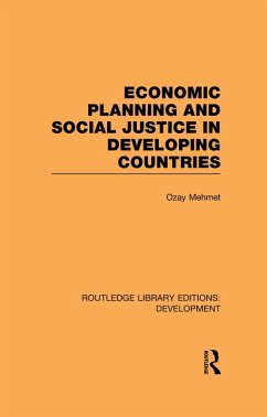 Economic Planning and Social Justice in Developing Countries (eBook, PDF) - Mehmet, Ozay