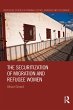 The Securitization of Migration and... - Bild 1