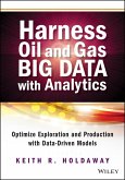 Harness Oil and Gas Big Data with Analytics (eBook, PDF)