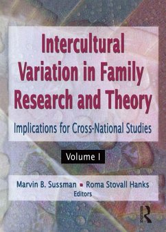 Intercultural Variation in Family Research and Theory (eBook, ePUB) - Hanks, Roma S; Sussman, Marvin B