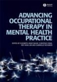 Advancing Occupational Therapy in Mental Health Practice (eBook, PDF)