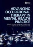 Advancing Occupational Therapy in Mental Health Practice (eBook, ePUB)