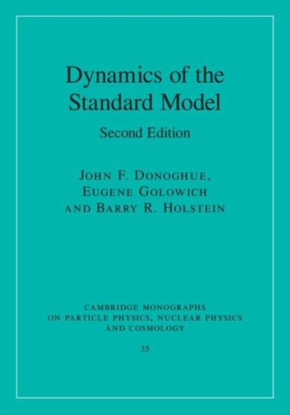 Dynamics of the Standard Model (eBook, PDF) Dynamics of the Standard Model (eBook, PDF)