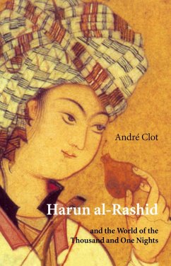 Harun al-Rashid (eBook, ePUB) - Clot, André