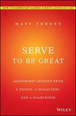 Serve to Be Great (eBook, ePUB)