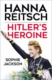 Hitler's Heroine (eBook, ePUB)