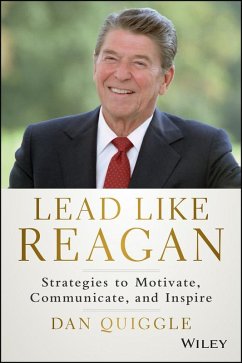 Lead Like Reagan (eBook, ePUB) - Quiggle, Dan