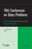 74th Conference on Glass Problems, Volume 35, Issue 1 (eBook, ePUB)