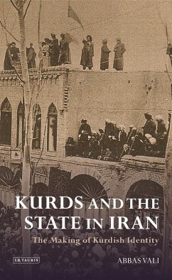 Kurds and the State in Iran (eBook, ePUB) - Vali, Abbas