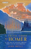 A Travel Guide to Homer (eBook, ePUB)