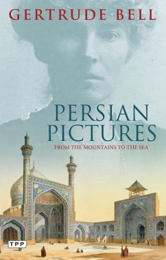 Persian Pictures (eBook, ePUB) - Bell, Gertrude