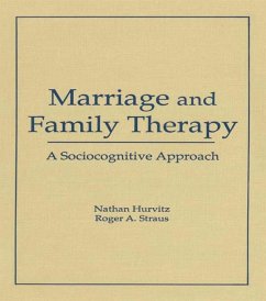 Marriage and Family Therapy (eBook, ePUB) - Trepper, Terry S; Straus, Roger A; Hurvitz, Faye